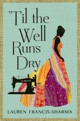 ’til the Well Runs Dry by Lauren Francis-Sharma: Used