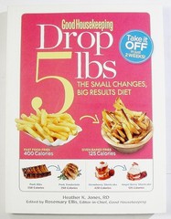Good Housekeeping Drop 5 lbs: The Small Changes, Big Results Diet