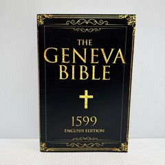 The Geneva Bible 1599 English edition with New & Old Testament