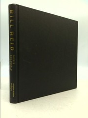 Bill Reid (Rev Ed) by Doris Shadbolt