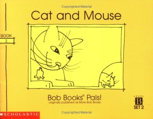 Cat and Mouse (Bob Books Pals! , Book 3, Set 2)