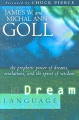 Dream Language: The Prophetic Power of Dreams, Revelations, and the Spiri – GOOD