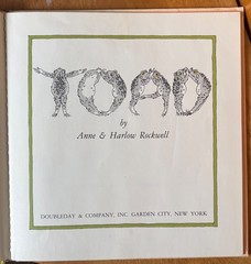 Toad by Anne Rockwell illustrated by Harlow Rockwell – Hardcover First Edition
