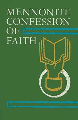 Mennonite Confession Of Faith – Paperback, by Editors Herald Press – Very Good