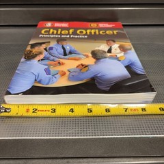 Chief Officer: Principles and Practice: Training Soft Cover Book. IAFC & NFPA