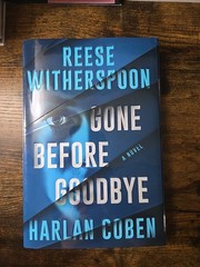 Gone Before Goodbye by Reese Witherspoon and Harlan Coben (2025, Hardcover)