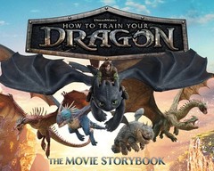 How to Train Your Dragon The Movie Storybook (DreamWorks How to Train Your D…