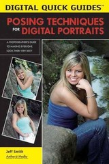 Posing Techniques for Digital Portraits Paperback Jeff Smith