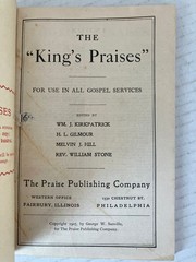 The King’s Praises 1907 Kirkpatrick Gilmour Hill Stone Hymnal Songbook Paperback