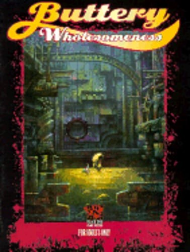 Buttery Wholsomeness: For Hol by Todd Shaughnessy: Used