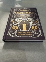 Book of Candle Magic : Candle Spell Secrets to Change Your Life by Madame Pamita