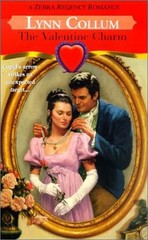 The Valentine Charm (Zebra Regency Romance) – Collum, Lynn – Good – See cond…