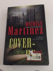 Cover-Up – Michele Martinez (2007, Hardcover, Dust Jacket, 1st Edition)