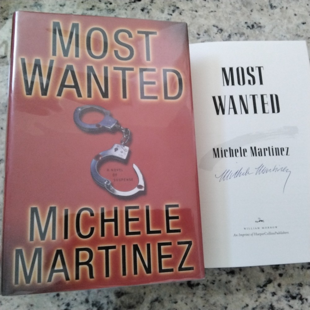 Michele Martinez SIGNED 2005 Most Wanted Suspense 1st ED HC/DJ Mystery