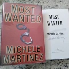 Michele Martinez SIGNED 2005 Most Wanted Suspense 1st ED HC/DJ Mystery