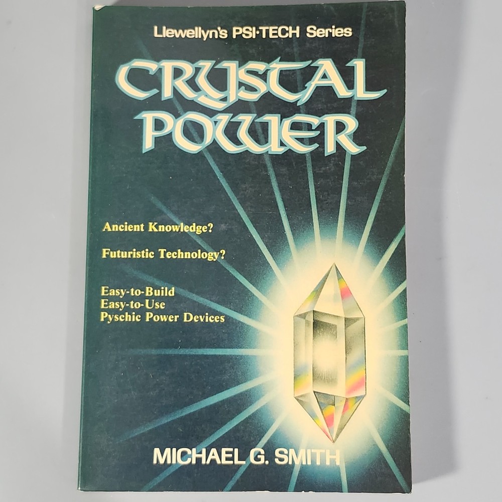 1985 Crystal Power Book Michael Smith PB Book Liewellyns PSI-Tech Series