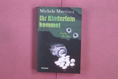 356167 Michele Martinez IHR KINDERLEIN KOMMET Weltbild Lady Thriller
