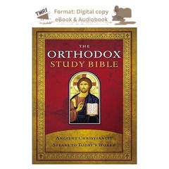 The Orthodox Study Bible, Hardcover: Ancient Christi, St. Athanasius Academy of