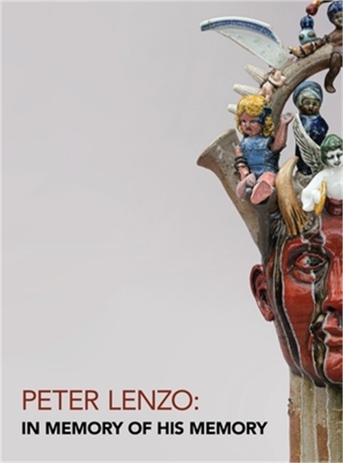 Peter Lenzo: In Memory of his Memory (Hardback or Cased Book)