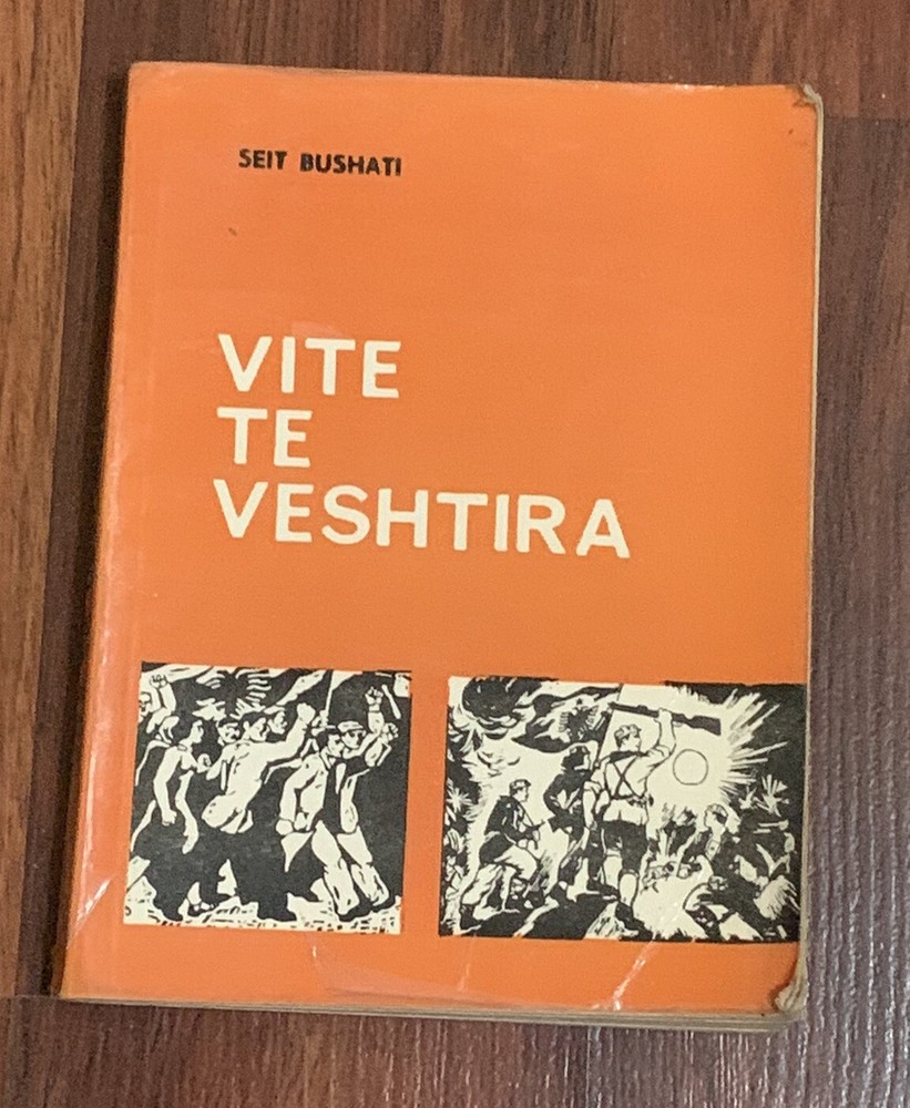 OLD ALBANIAN BOOK-VITE TE VESHTIRA-SEIT BUSHATI-1982-COMMUNISM TIME-174 Pages
