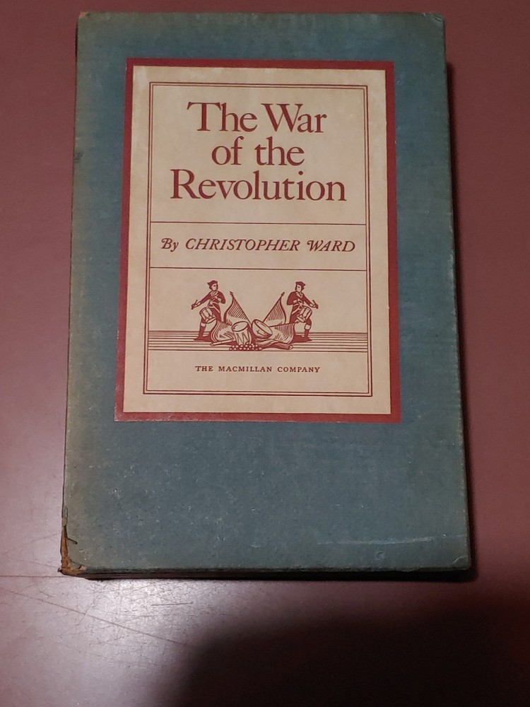 The War of the Revolution by C. Ward, 2 Volume Set, Box, The Macmillan Co., 1952