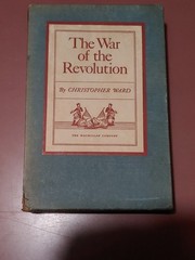 The War of the Revolution by C. Ward, 2 Volume Set, Box, The Macmillan Co., 1952