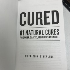Miracles from the Vault Anthology of Underground Cures & Cured 81 Natural Cures