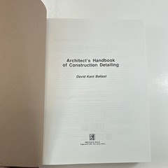 Architect’s Handbook of Construction Detailing by Ballast, Prentice Hall, Hardc…
