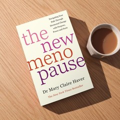 The New Menopause By Dr. Mary Claire Haver Paperback*