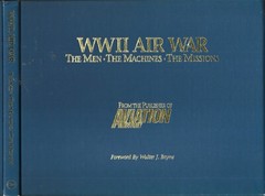 WWII Air War-The Men, The Machines, The Missions HB w/dj-1996-174 pages