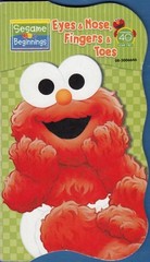 Eyes & Nose, Fingers & Toes (Sesame Beginnings) by Bendon Publishing Internation