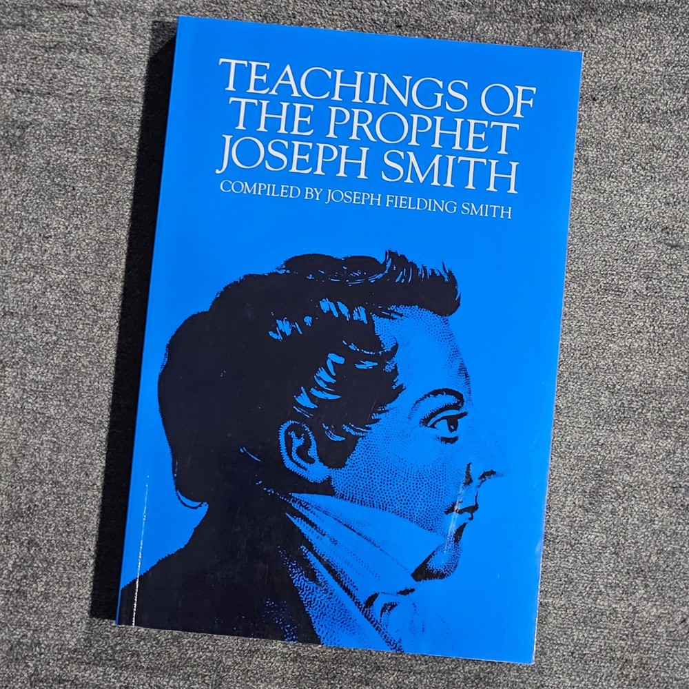 Teachings of the Prophet Joseph Smith LDS Book Joseph Fielding Smith