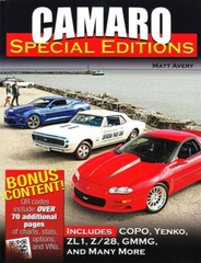 Camaro Special Editions: 1967 – Present (Copo Yenko ZL1 Z28 GMMG & More!) CT658