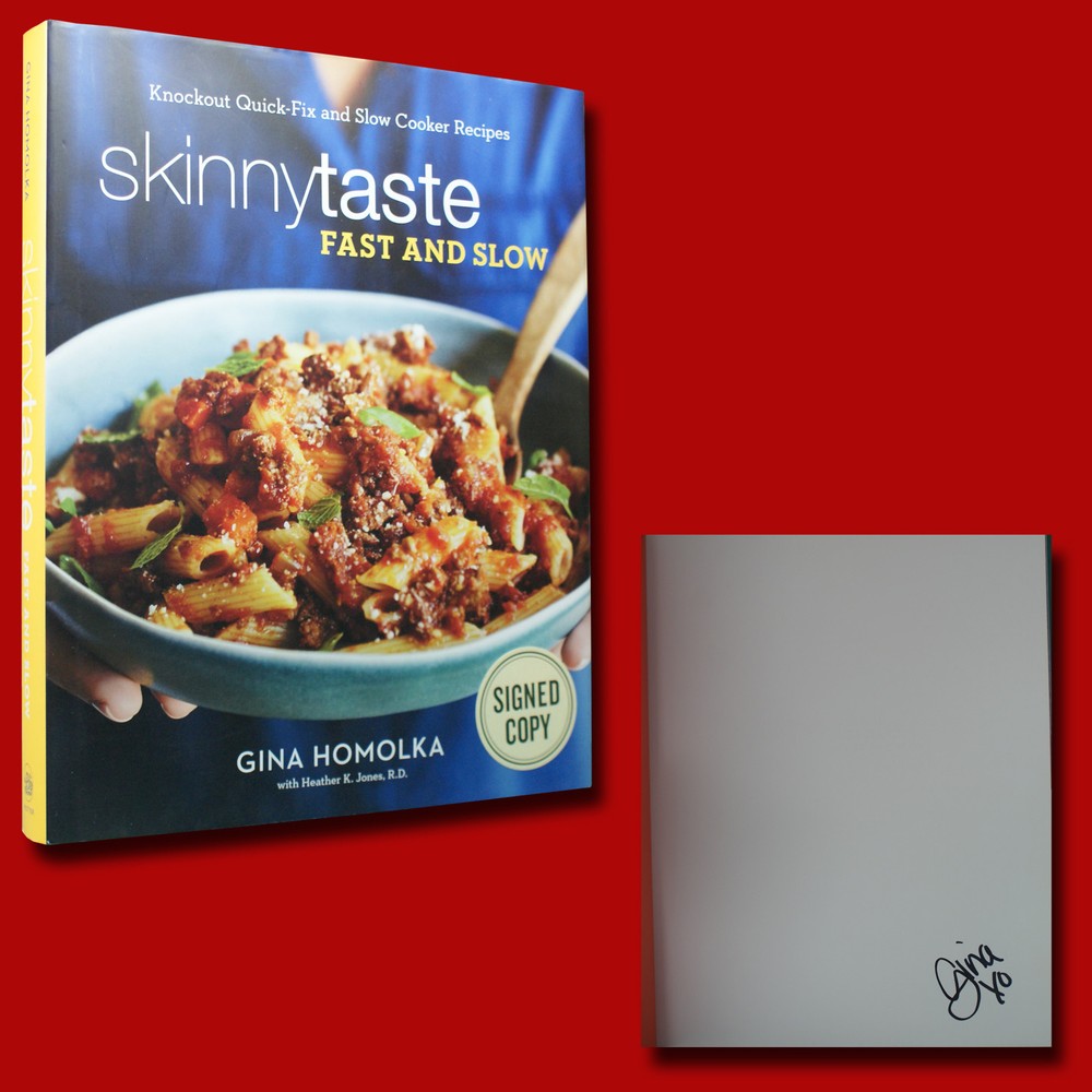 Skinnytaste Fast and Slow SIGNED Gina Homolka (2016,HC,1st/1st) BRAND NEW