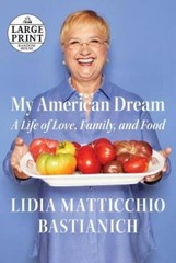 My American Dream: A Life of Love, Family, and Food (Random House Large – GOOD
