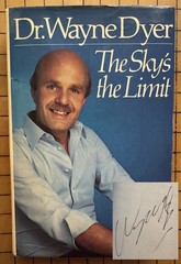 The Sky’s the Limit by Wayne Dyer (SIGNED, Hardcover, 1st Edition, 1980)