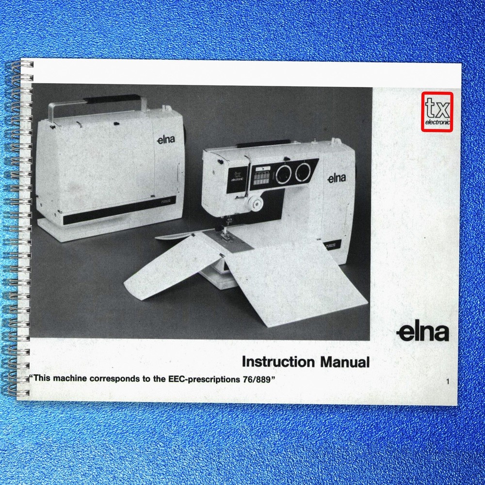ELNA TX Electronic Sewing Machine Instruction Manual FIXED – TOUGH COVERING