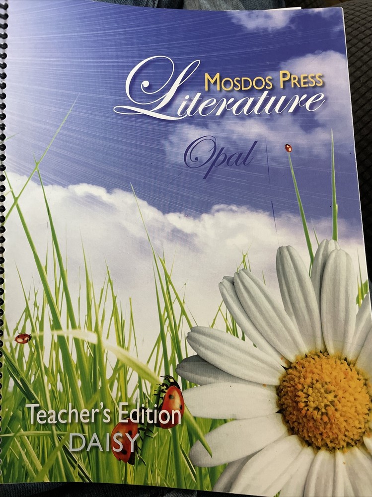 Opal for 3rd Grade Teacher Edition Part Two : Mosdos Press Literature Series by