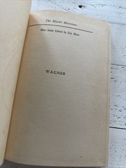 Wagner by Robert L. Jacobs 1949 Pellegrini & Cudahy Master Musicians Series