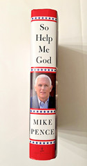 SO HELP ME GOD Mike Pence FLAT SIGNED 2022 First Edition First Printing HC DJ