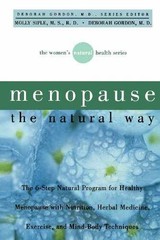 Menopause the Natural Way – Paperback, by Siple M.S. R.D. Molly; – Very Good