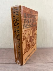 Black Family in Slavery & Freedom 1750-1925 Herbert Gutman Pantheon Books 1976