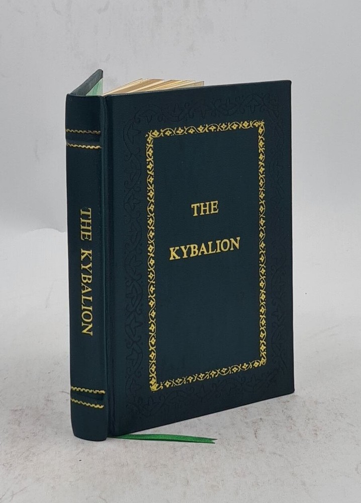 The Kybalion: Centenary Edition By Three Initiates [Premium Leather Bound]