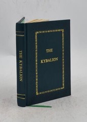 The Kybalion: Centenary Edition By Three Initiates [Premium Leather Bound]