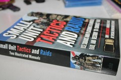 Small Unit Tactics and Raids: Two Illustrated Manuals (Small Unit Soldiers)