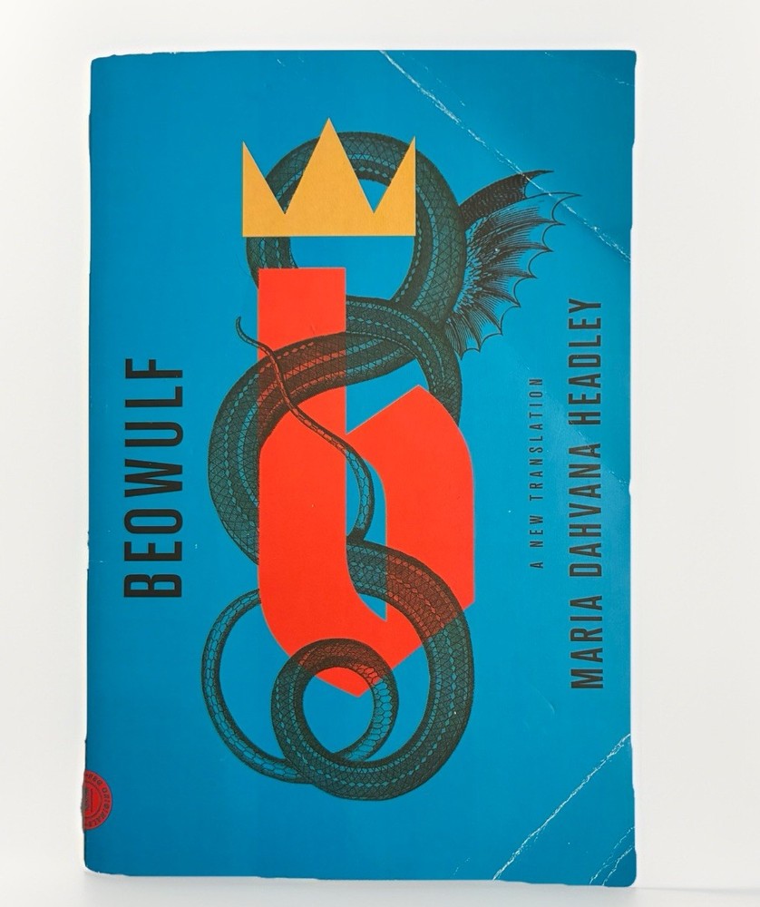 Beowulf: a New Translation by Maria Dahvana Headley (2020, Trade Paperback)