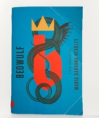 Beowulf: a New Translation by Maria Dahvana Headley (2020, Trade Paperback)