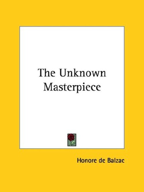 The Unknown Masterpiece Paperback Honore de Balzac
