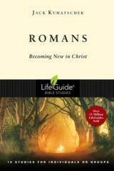 Romans: Becoming New in Christ : 19 Studies in 2 Parts for Individua – VERY GOOD