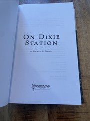 On Dixie Station Taylor, Michael R. Hardcover NEW